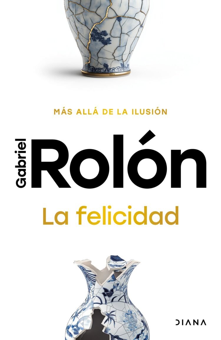 Gabriel Rolón: ‘La felicidad es compleja y depende de nosotros y de otros’
